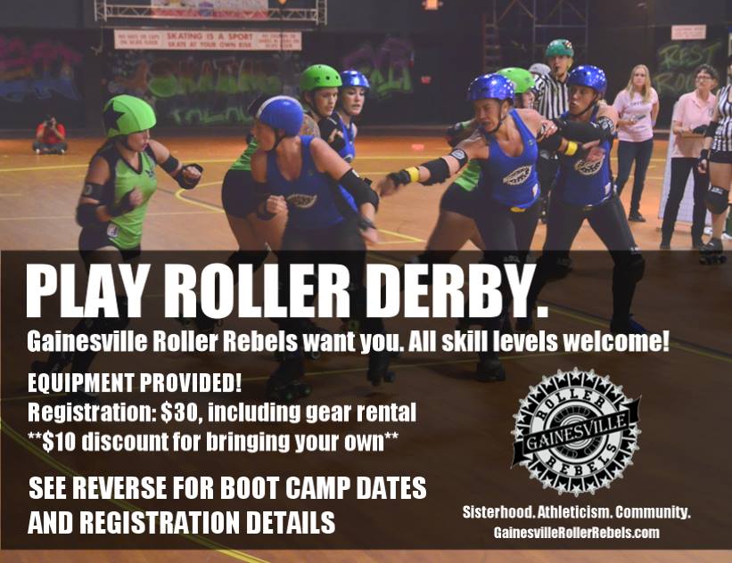 Gainesville Roller Rebels Play Roller Derby Boot Camp advertisement
