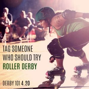 advertisement for Derby 101 featuring a jammer during a Swamp City Sirens bout