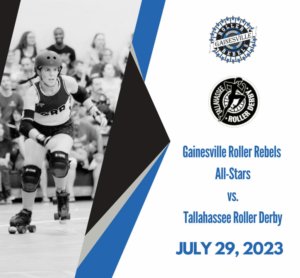Gainesville Roller Rebels All Stars vs Tallahassee Roller Derby July 29, 2023