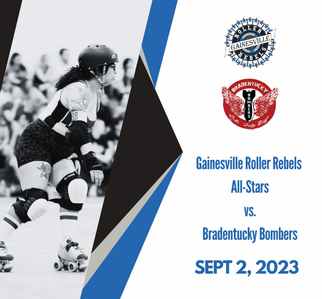 Gainesville Roller Rebels All-Stars vs Bradentucky Bombers Sept 2, 2023